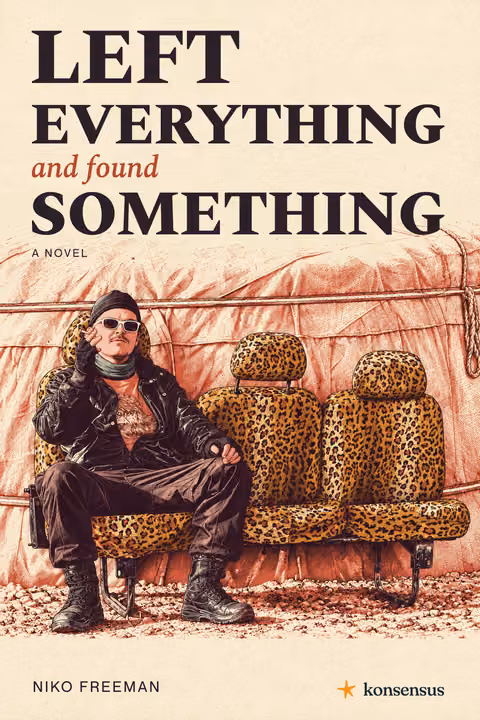 Left Everything and Found Something: a man in sunglasses sits on leopard-print seats in front of a ger
