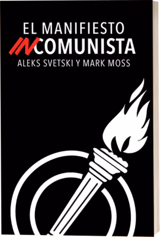 El Manifiesto INcomunista