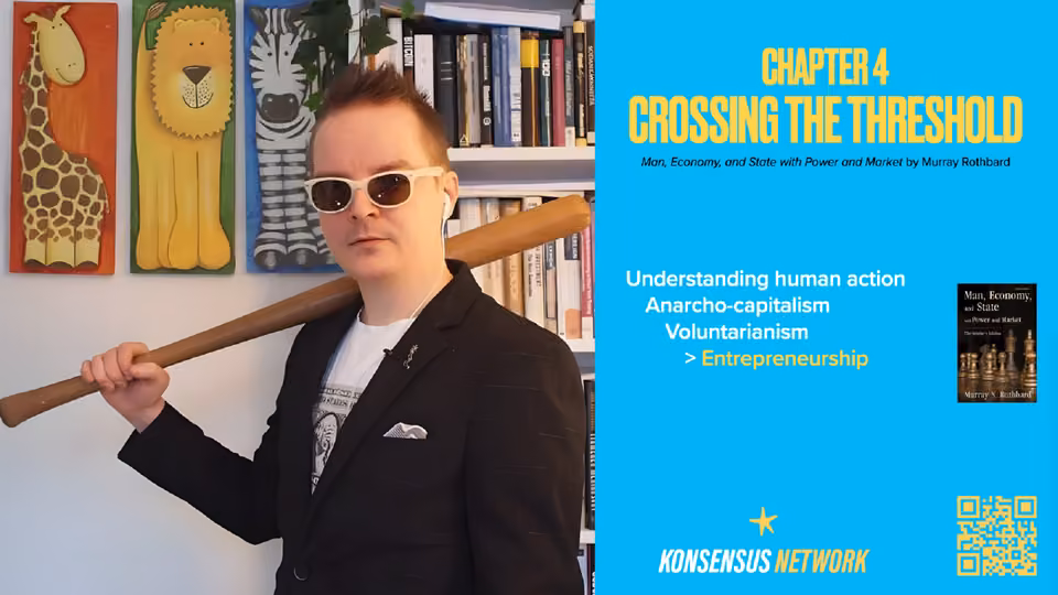 Chapter 4, Crossing the threshold: Man, Economy, and State