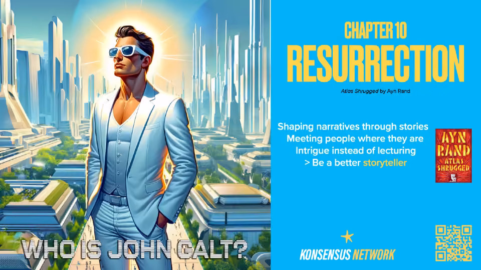 Chapter 10, Resurrection: Atlas Shrugged